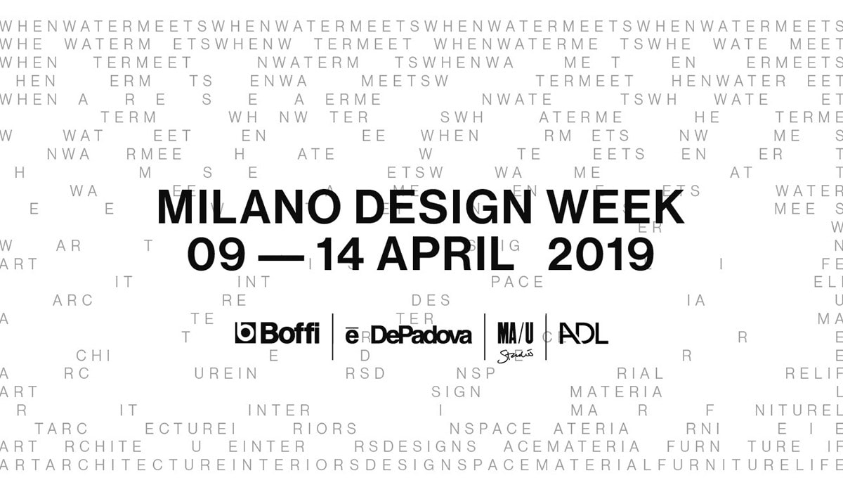 Milano Design Week / 9-14 April 2019